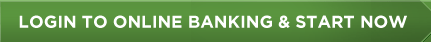 Log in to online banking and start now.